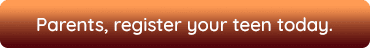 Click here to register your teen today.