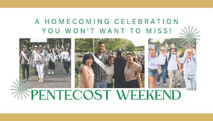 Register and Come Celebrate Pentecost and Way Ambassador Homecoming!